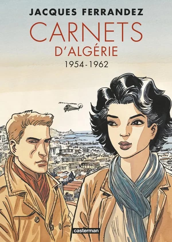 Carnets d'Algérie : 1954-1962