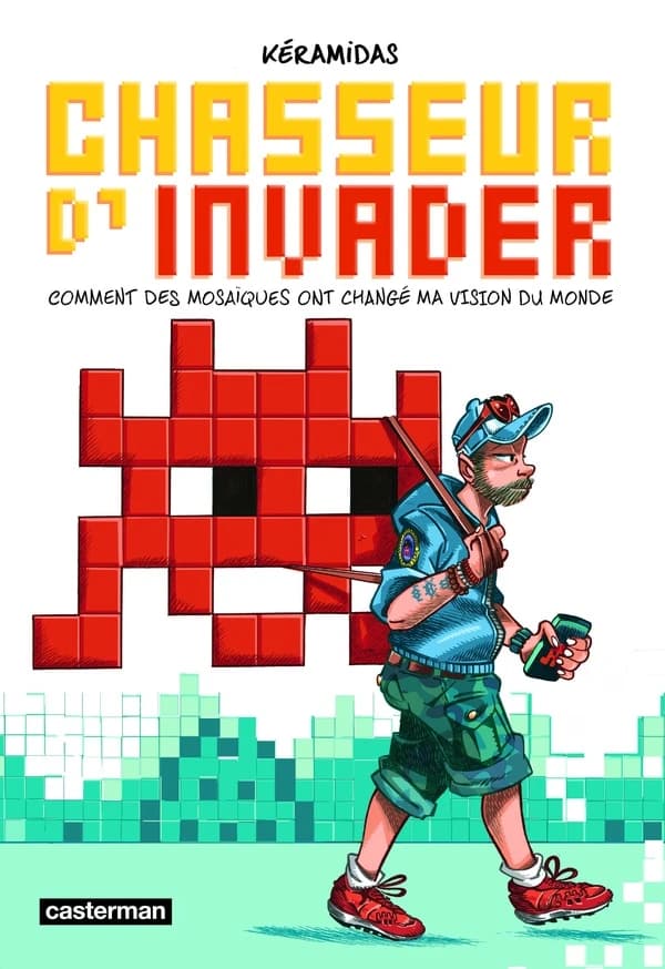 Chasseur d'invader : comment des mosaïques ont changé ma vision du monde