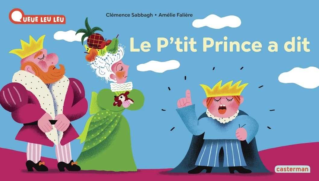 Le p'tit prince a dit