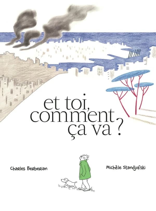 Et toi, comment ça va ?