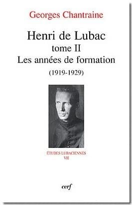 Henri de Lubac. Tome II, Les années de formation, 1919-1929