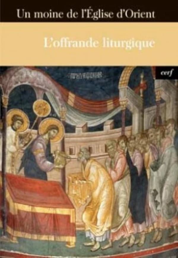 L'offrande liturgique