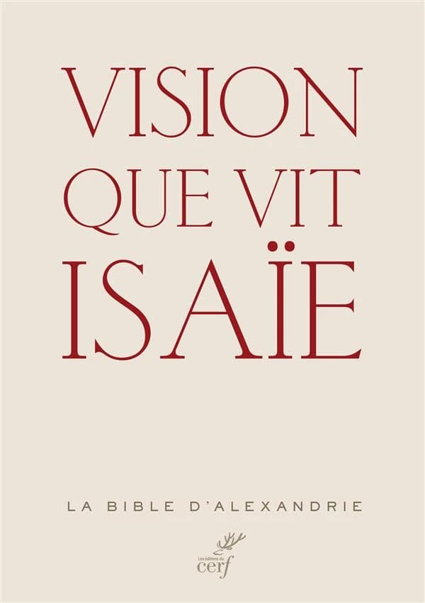 La Bible d'Alexandrie. Vision que vit Isaïe