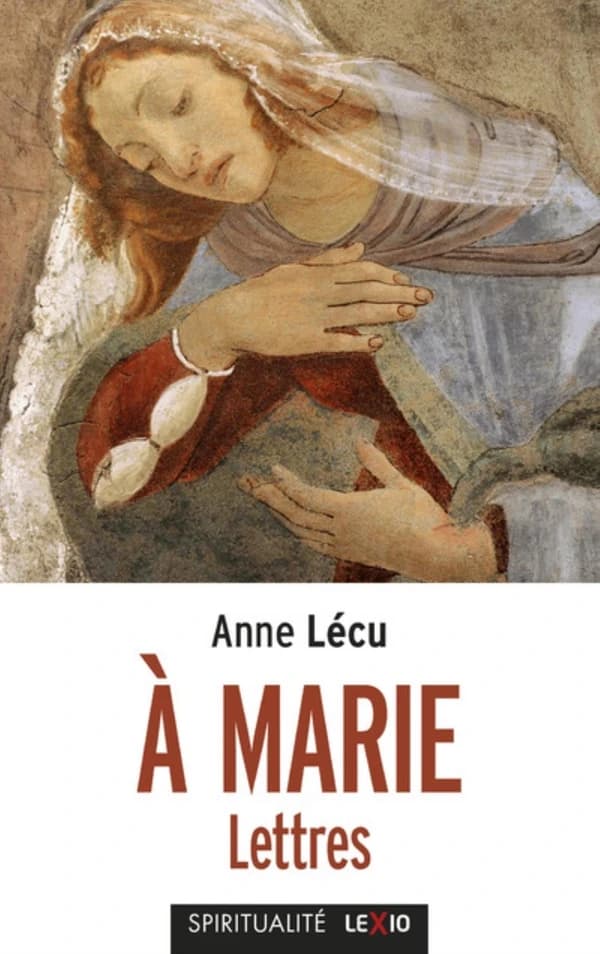 À Marie : lettres