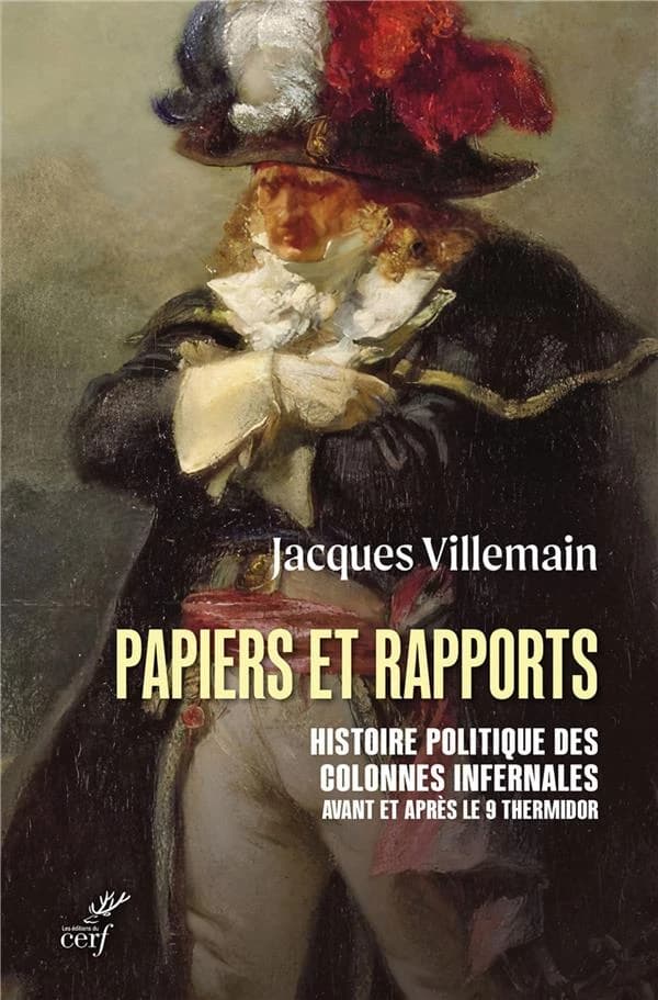 Histoire politique des colonnes infernales : avant et après le 9 thermidor