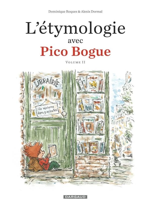 L'étymologie avec Pico Bogue. Volume II