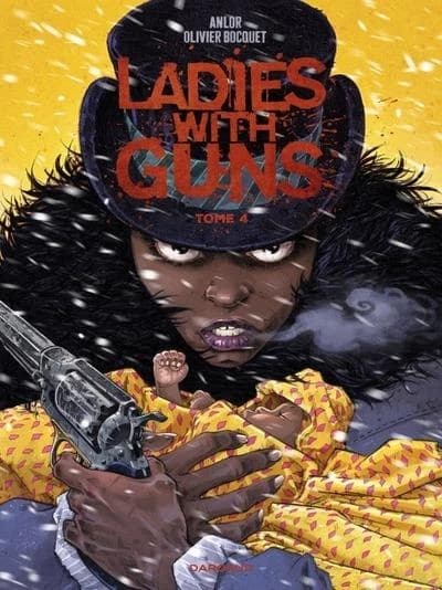 Ladies with guns. Tome 4