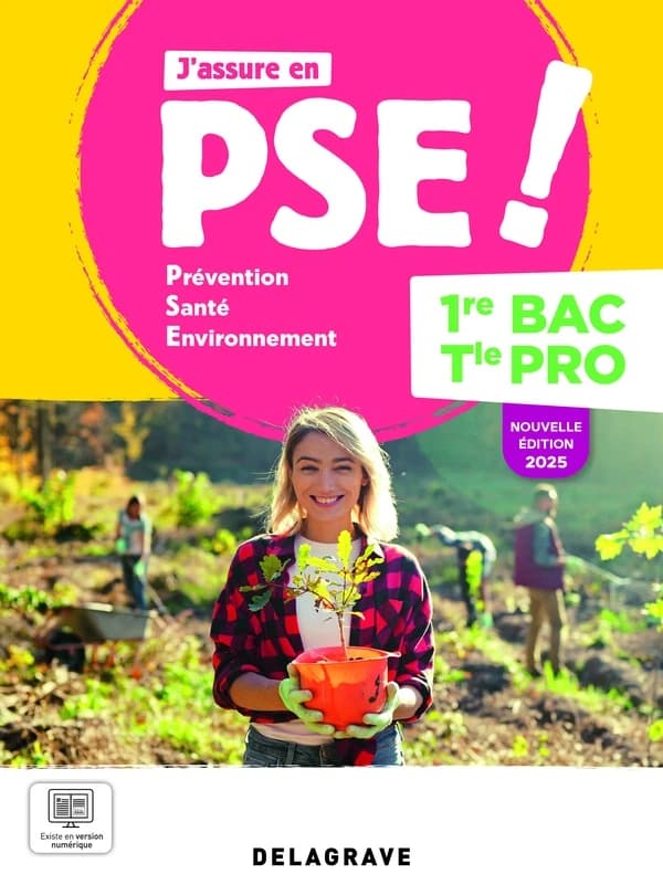 J'assure en Prévention Santé Environnement (PSE) : 1re, Tle Bac Pro ; Pochette élève (édition 2025)