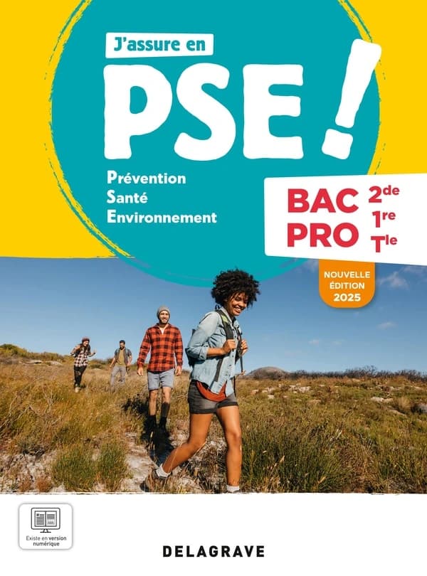 J'assure en Prévention Santé Environnement (PSE) : 2de, 1re, Tle Bac Pro ; Pochette élève (édition 2025)