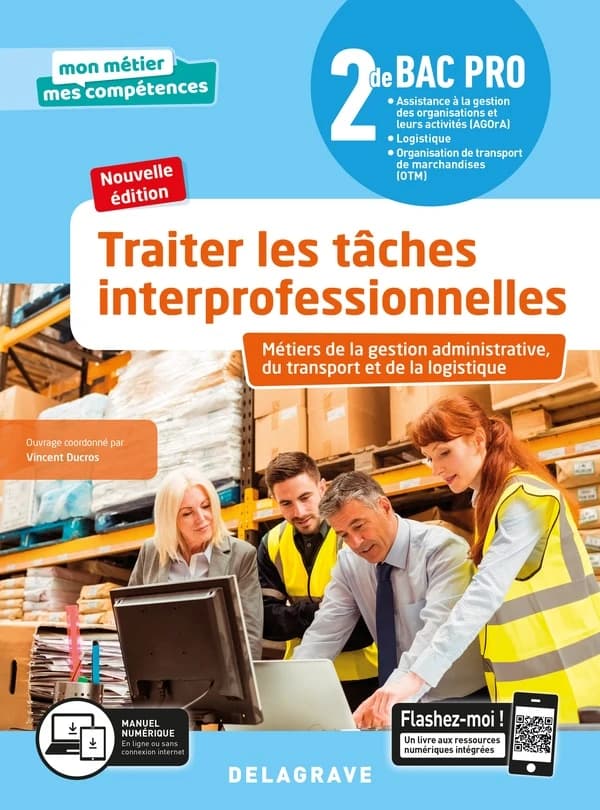 Mon métier, mes compétences : traiter les tâches interprofessionnelles Tome 1 ; 2de bac pro GATL ; pochette élève (édition 2020)
