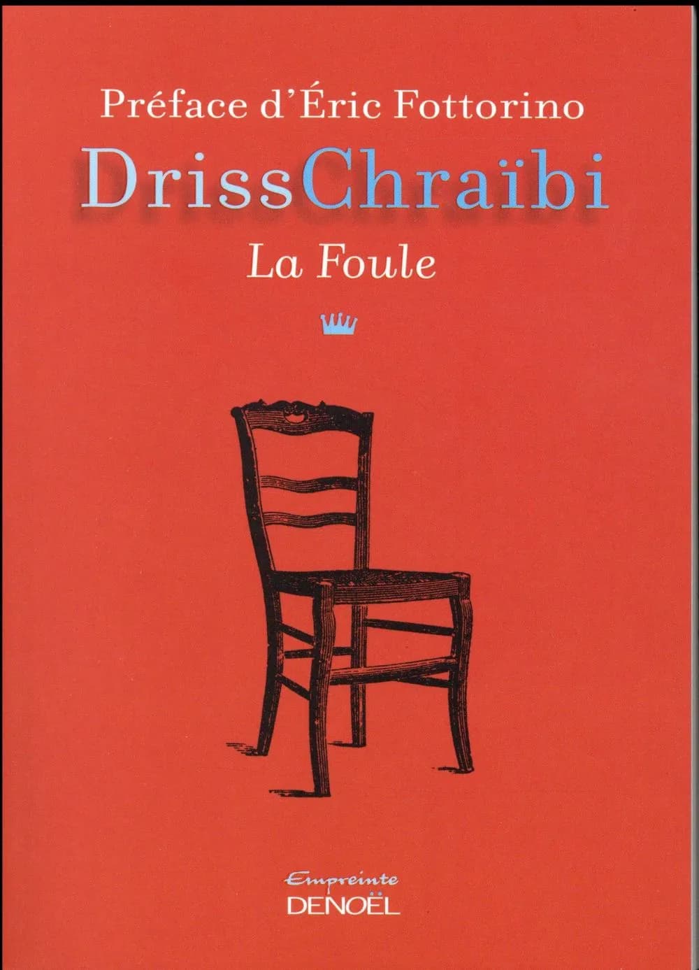La foule : roman