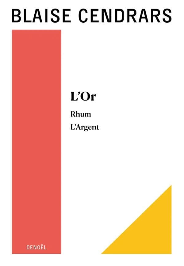 L'orsuivi de Rhumet de L'argent : la merveilleuse histoire du Général Johann August Suter : la vie secrète de Jean Galmot : histoire mirobolante de Jim Fisk