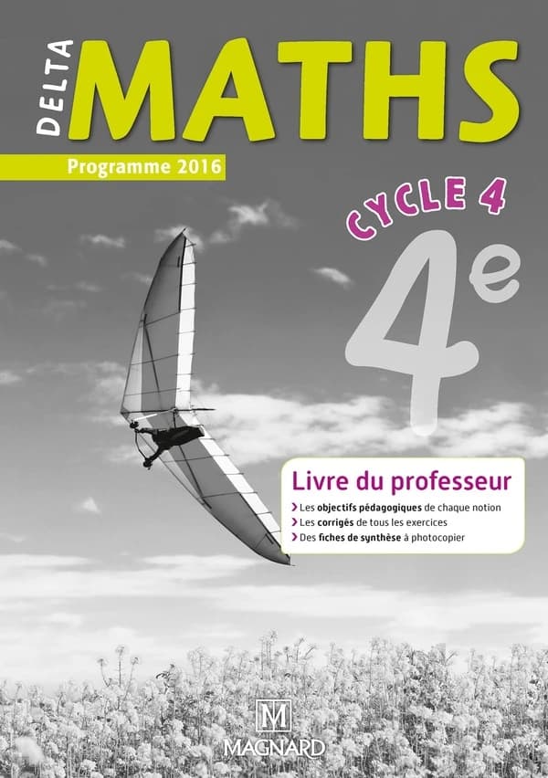 Maths 4e Cycle 4 Deltamaths : Livre du professeur