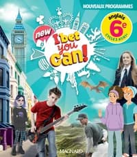 New I bet you can ! : anglais 6e, cycle 3 : A1>A1+
