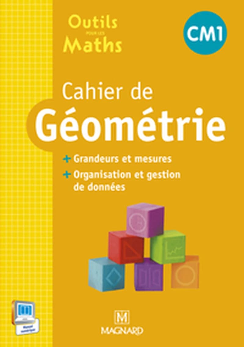 OUTILS POUR LES MATHS CM1 CAHIER GEOMETRIE