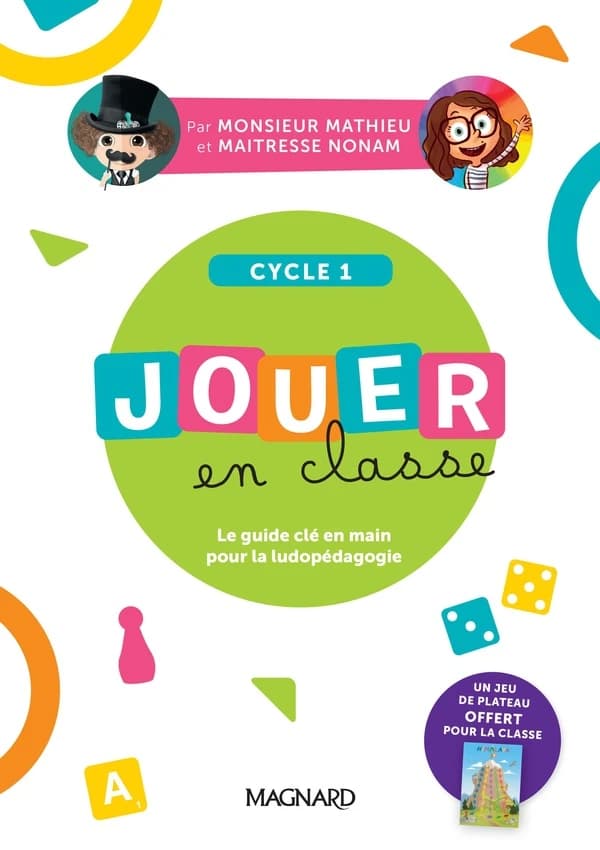 Jouer en classe cycle 1 : Guide enseignant + Plateau de jeu + Matériel (édition 2025)