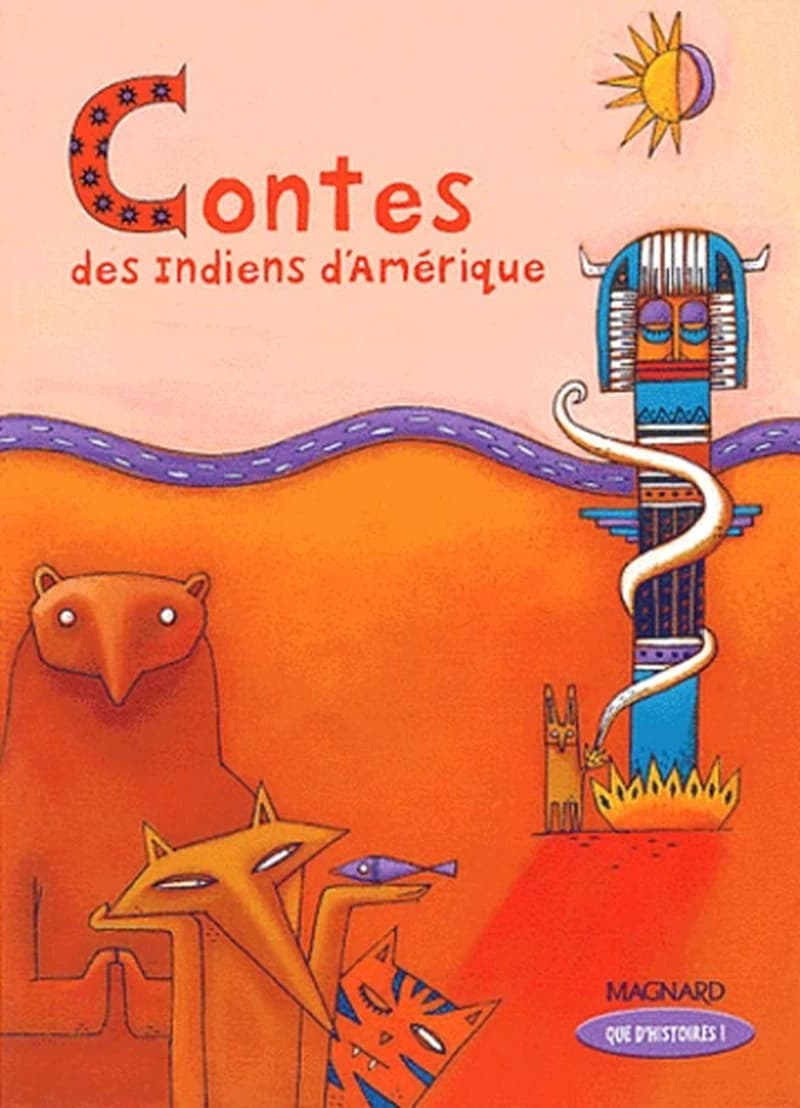 Contes des Indiens d'Amérique