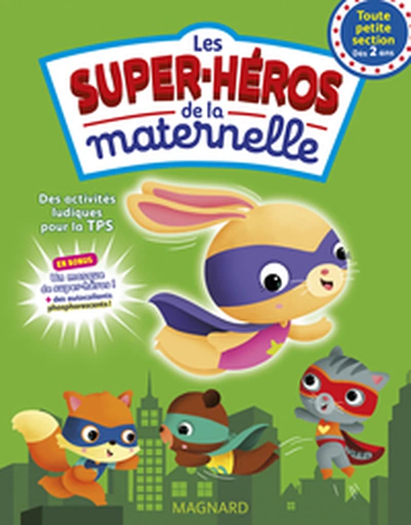 SUPER-HEROS DE LA MATERNELLE TPS (LES)