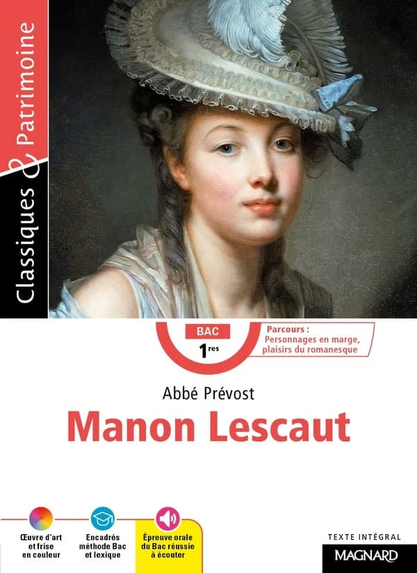 Manon Lescaut - Bac Français 1re 2023 - Classiques et Patrimoine: Bac Français 2023
