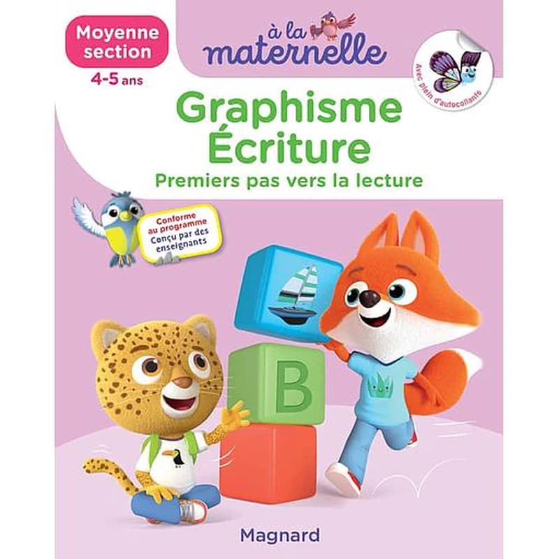 à la maternelle : graphisme-écriture ; moyenne section ; les premiers apprentissages de la maternelle
