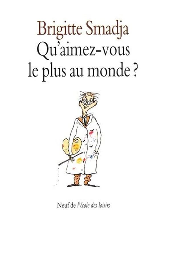 Qu'aimez vous le plus au monde ?