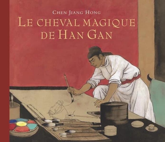 Le cheval magique de Han Gan (French Edition)