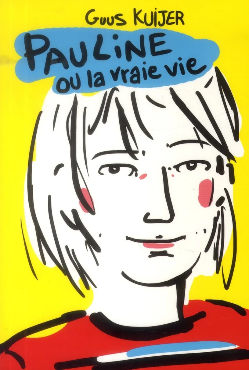 Pauline ou la vraie vie