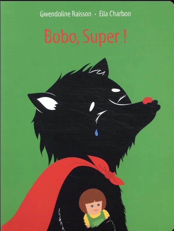 Bobo, Super !