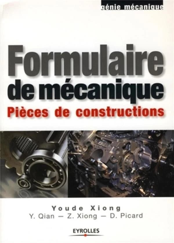 Formulaire de mécanique : Pièces de constructions