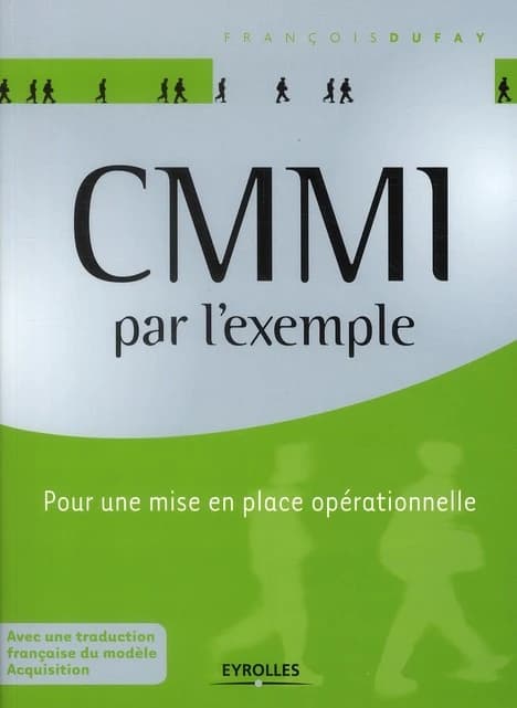 CMMI par l'exemple : pour une mise en place opérationnelle