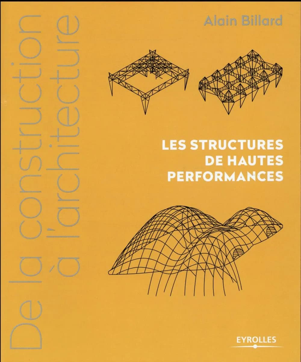 Les structures de hautes performances