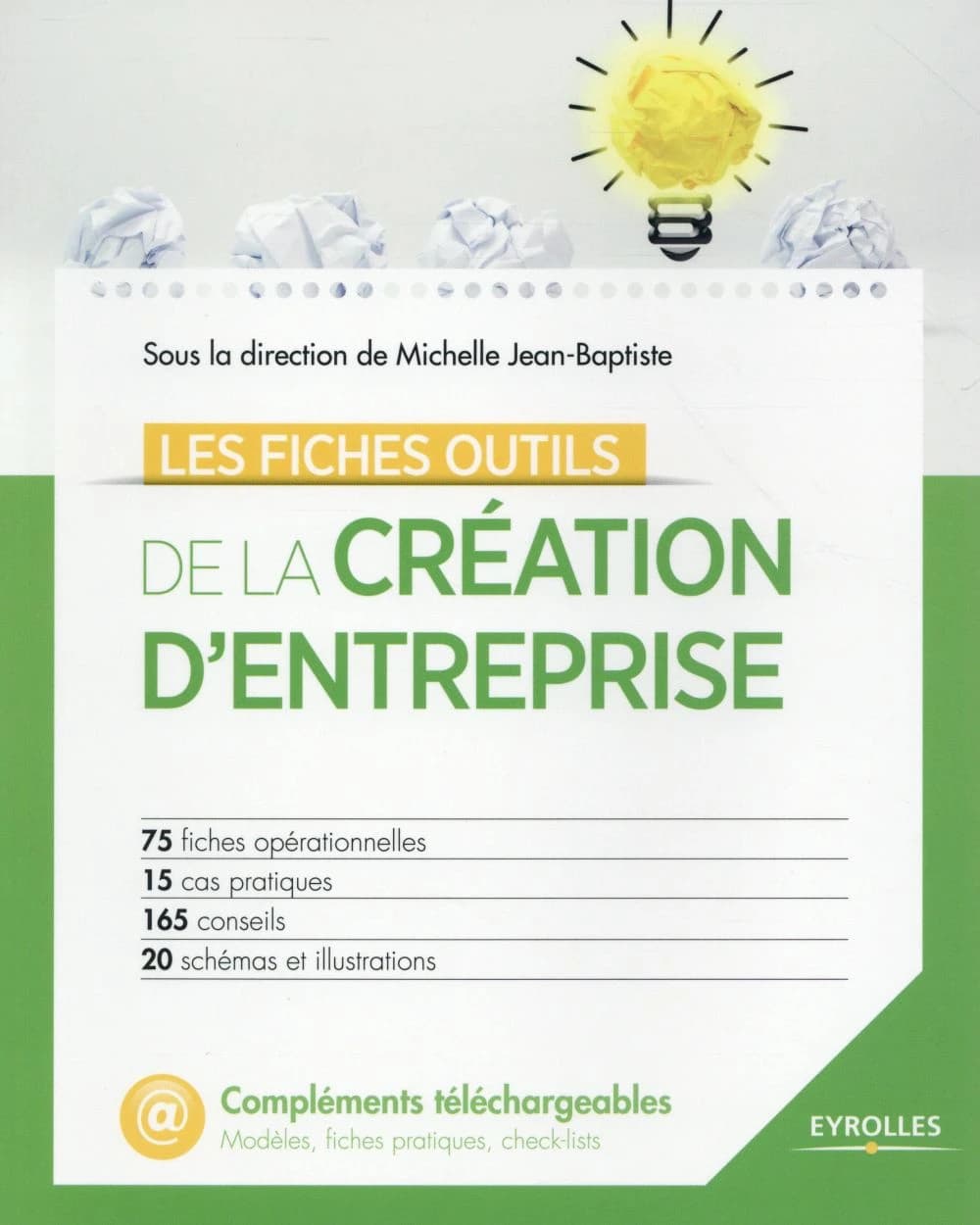 Les fiches outils de la création d'entreprise