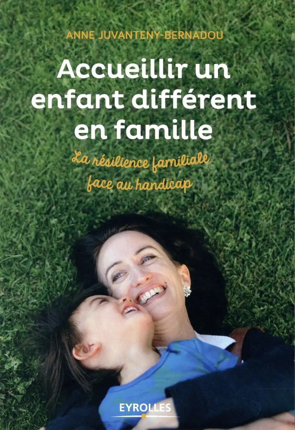 Accueillir un enfant différent en famille : la résilience familiale face au handicap