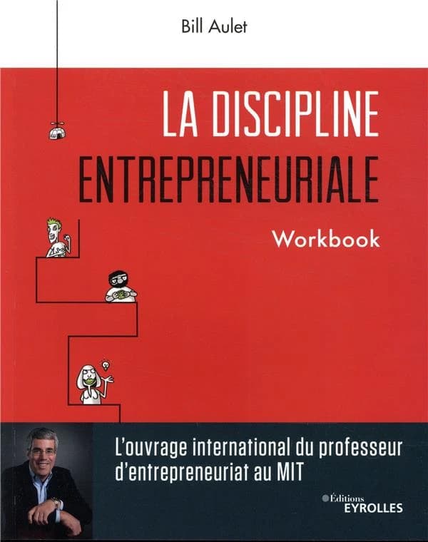 La discipline entrepreneuriale : workbook