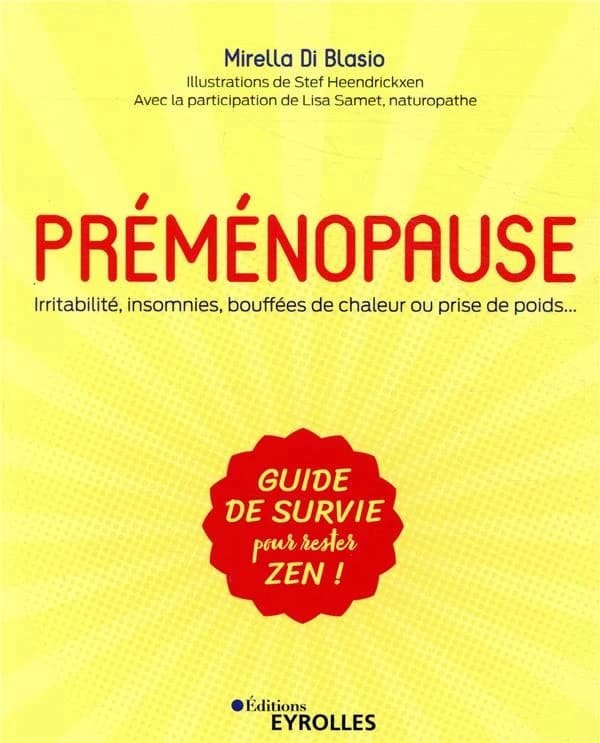Préménopause : irritabilité, insomnies, bouffées de chaleur ou prise de poids : guide de survie pour rester zen !