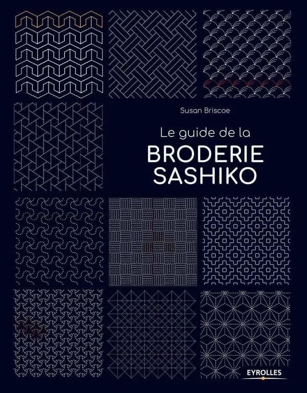 Le guide de la broderie sashiko