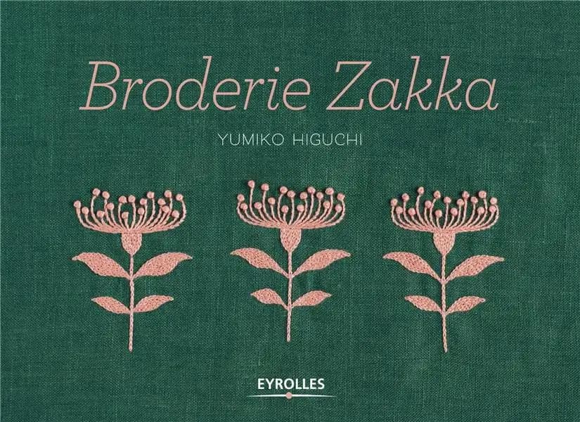 Broderie zakka : plus de 40 motifs monochromes et bicolores à broder et autant de projets de couture, avec gabarits