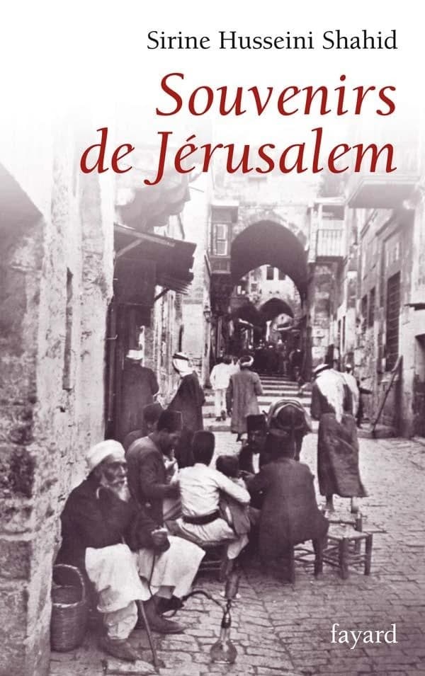Souvenirs de Jérusalem