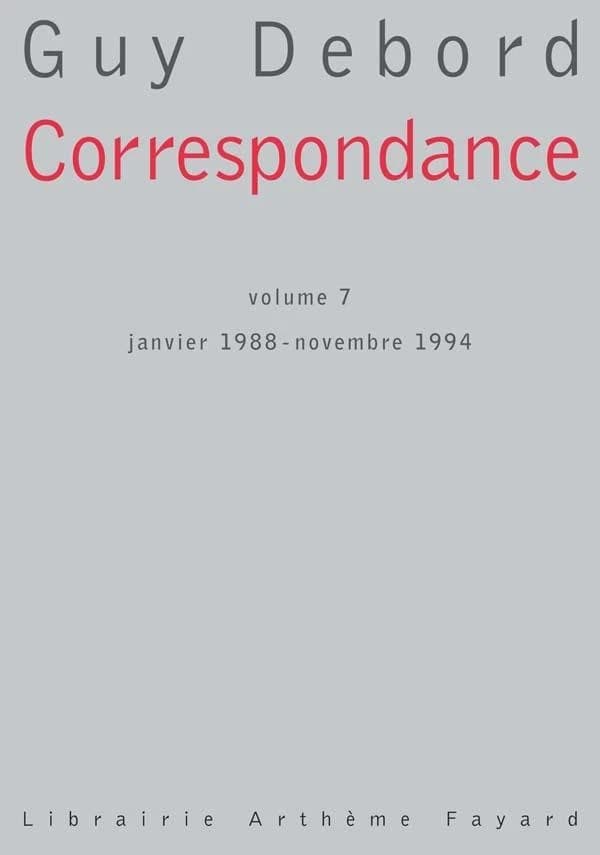 Correspondance. Volume VII, Janvier 1988-novembre 1994