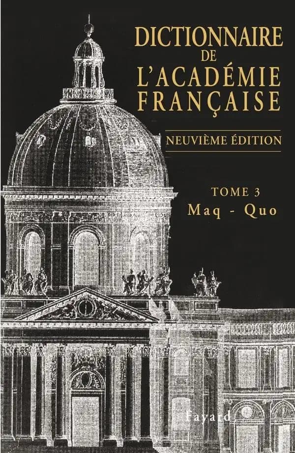 Dictionnaire de l'Académie française Tome 3
