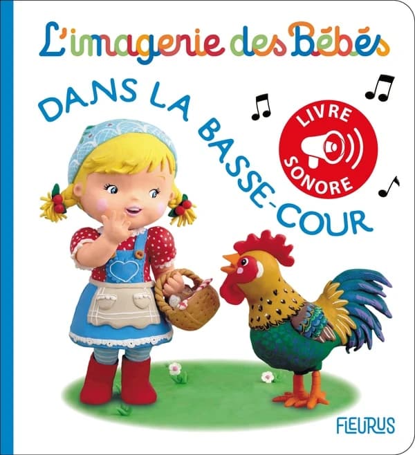 Dans la basse-cour : livre sonore