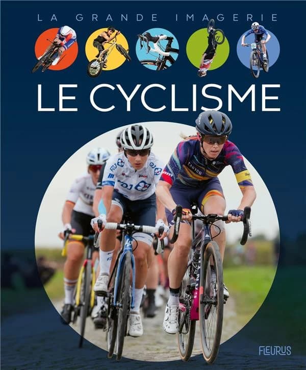 Le cyclisme (2e éd.) textes Christine Sagnier