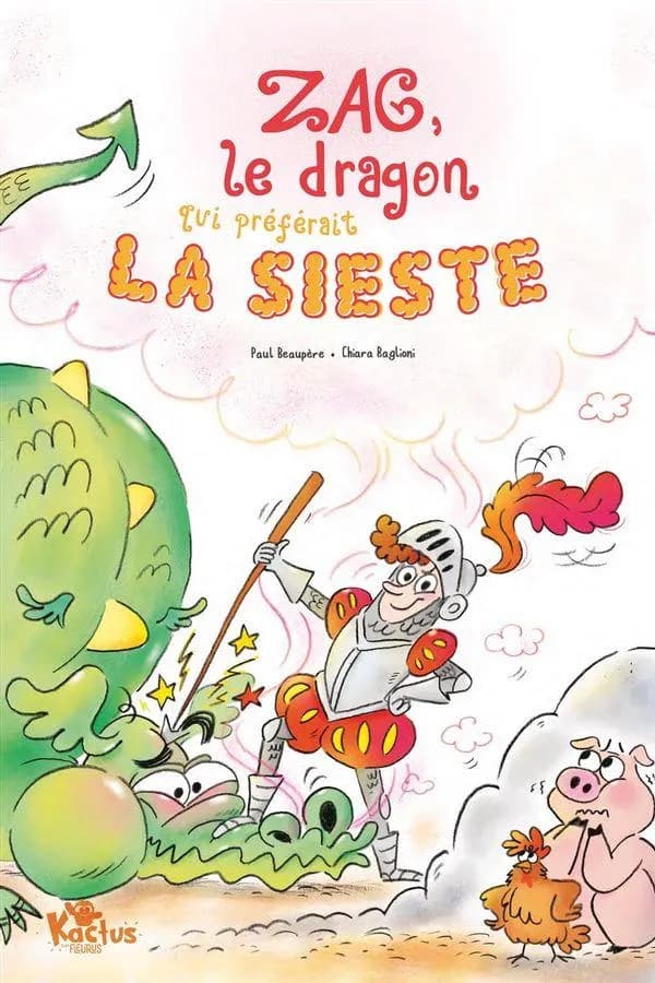 Zag, le dragon qui préférait la sieste