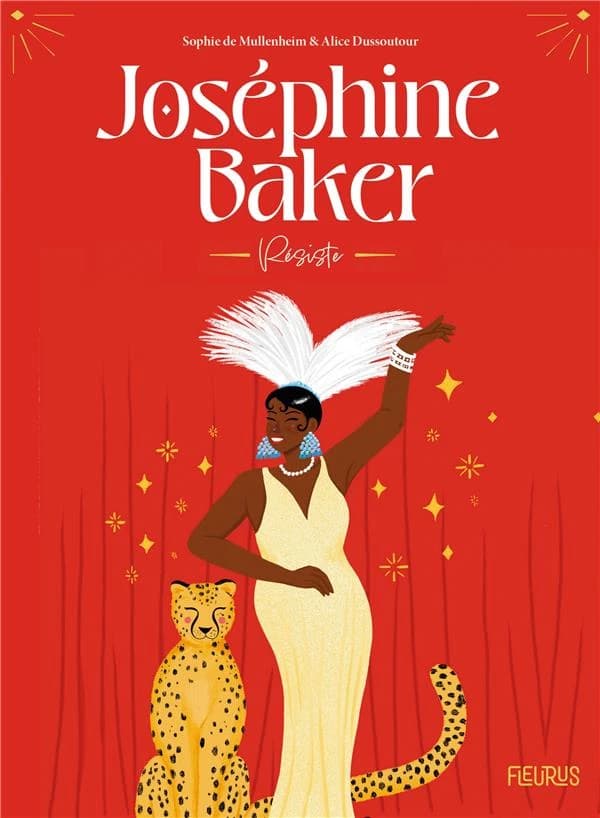 Joséphine Baker : résiste !