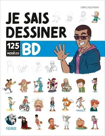 Je sais dessiner : 125 modèles BD