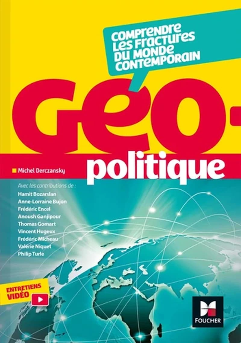 Géopolitique : fractures du monde contemporain
