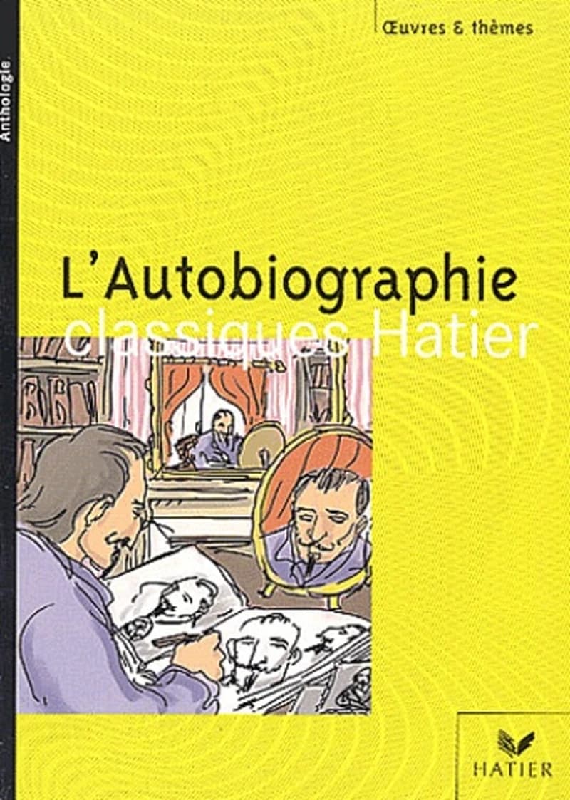 L'autobiographie : un genre, l'autobiographie