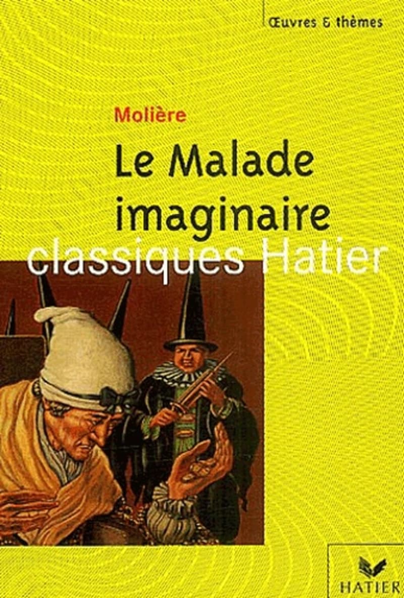 Le malade imaginaire : texte intégral