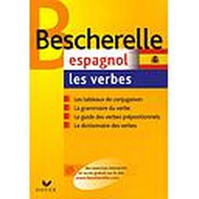 Bescherelle Espagnol - Les Verbes