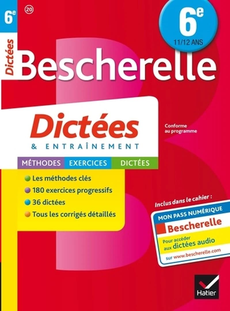 Bescherelle : dictées ; 6ème